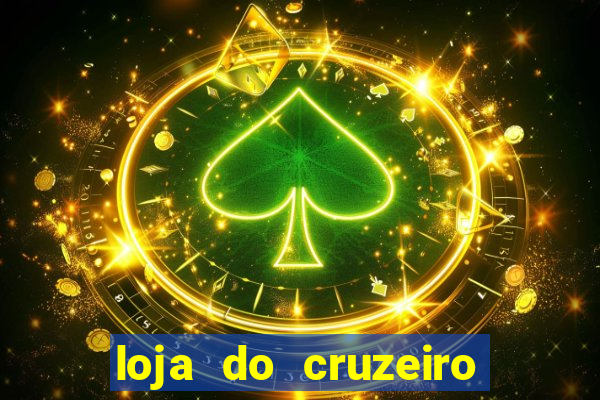 loja do cruzeiro no itau power shopping